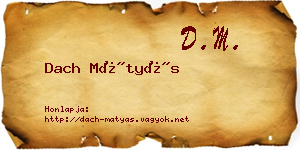 Dach Mátyás névjegykártya
